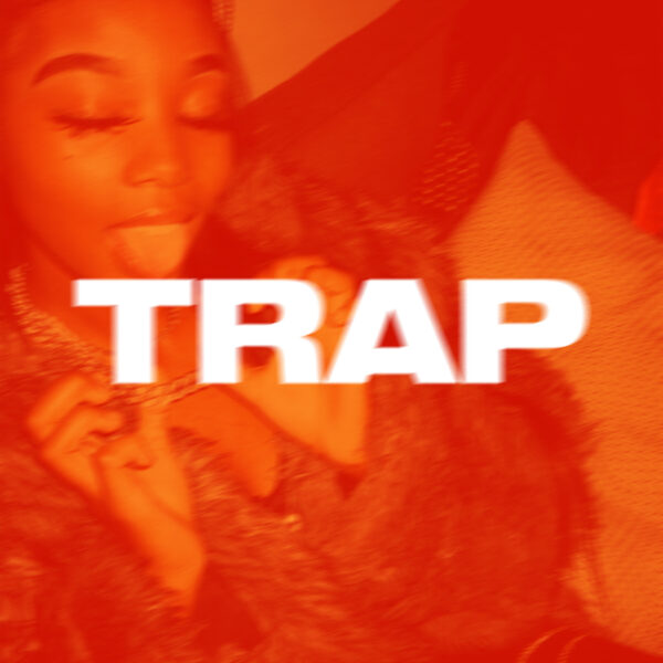 Playlist - Trap