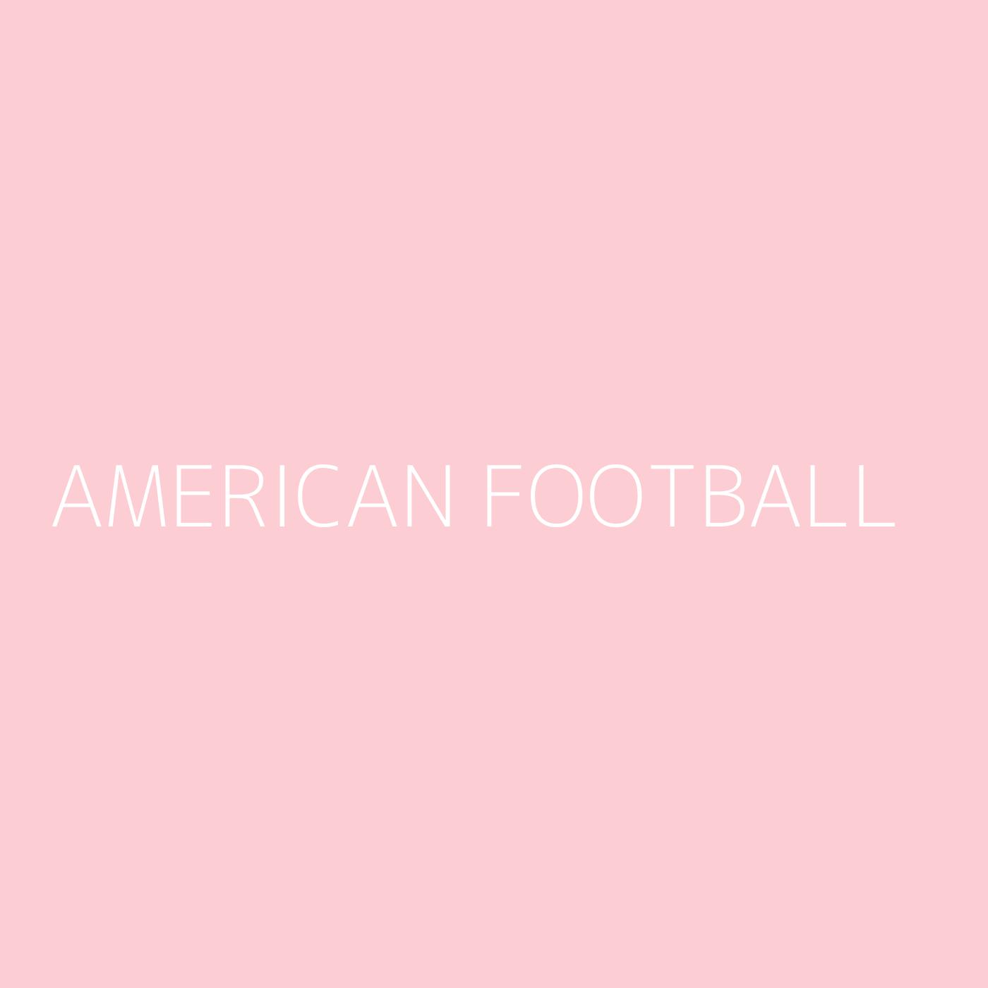 American Football Playlist Artwork