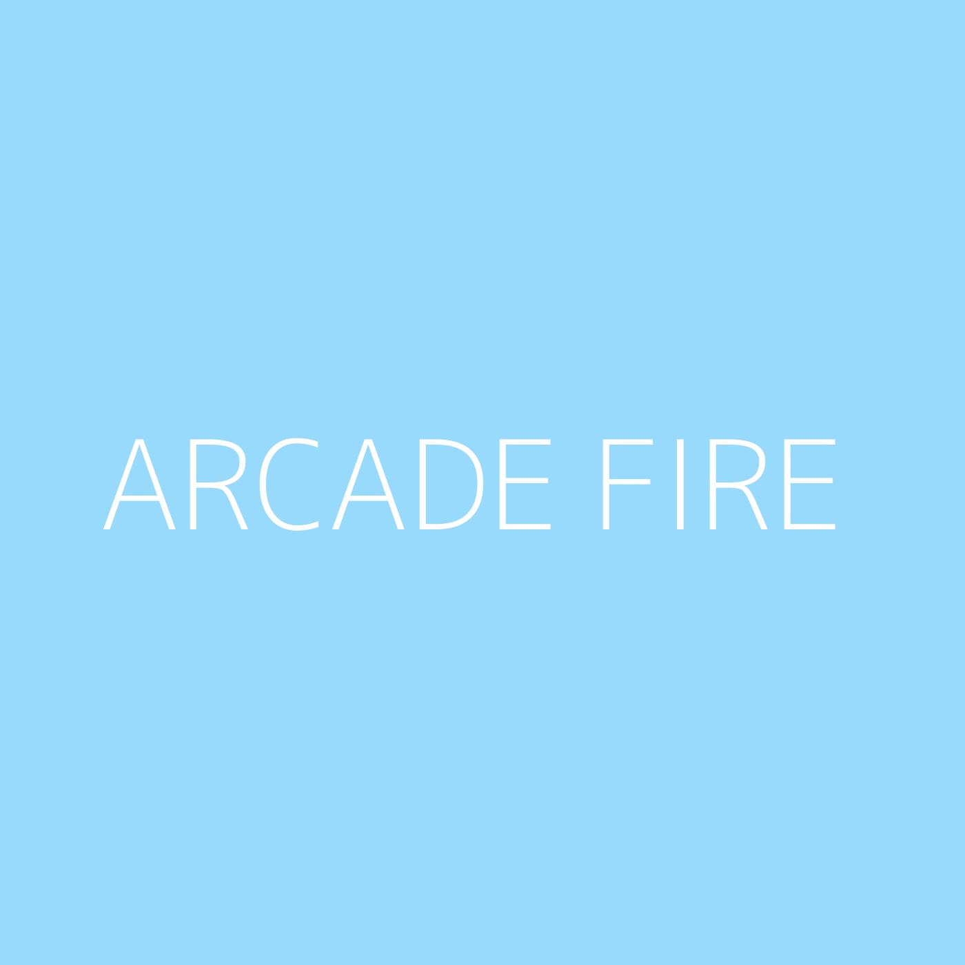 Arcade Fire Playlist Artwork