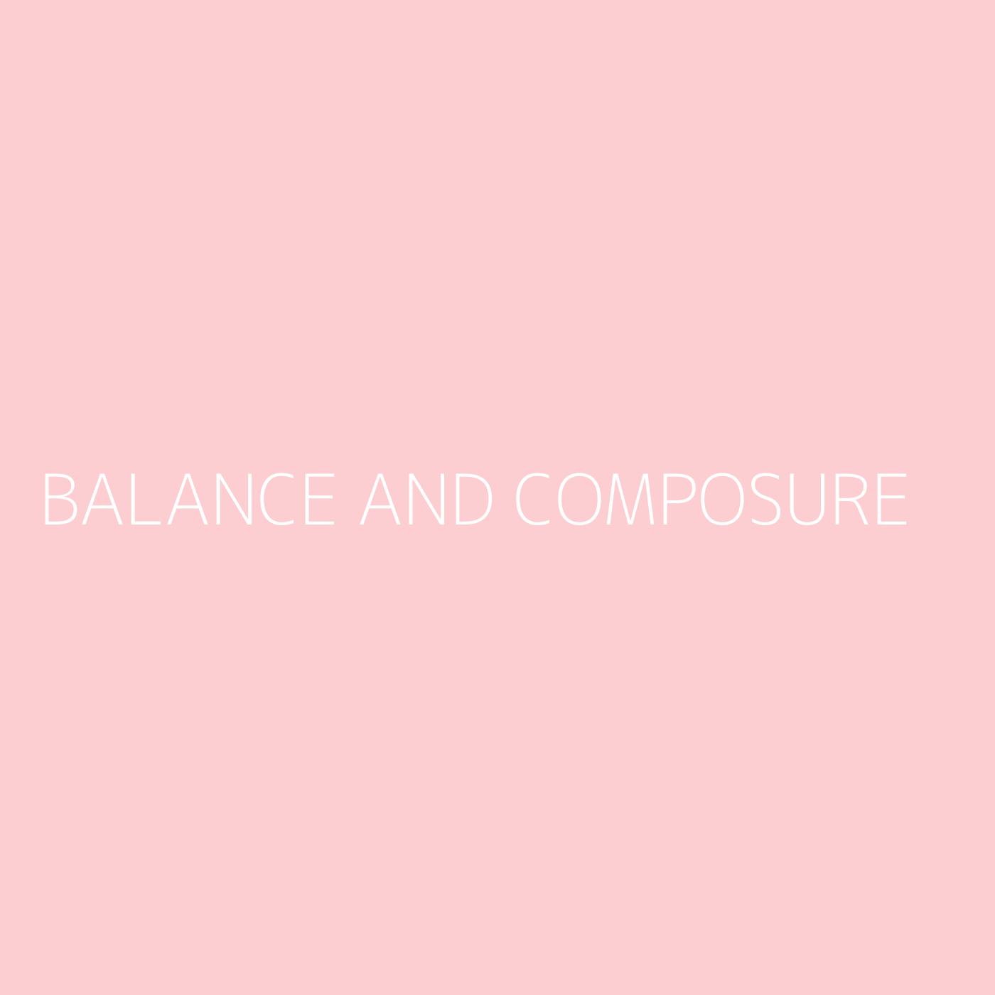 Balance And Composure Playlist Artwork