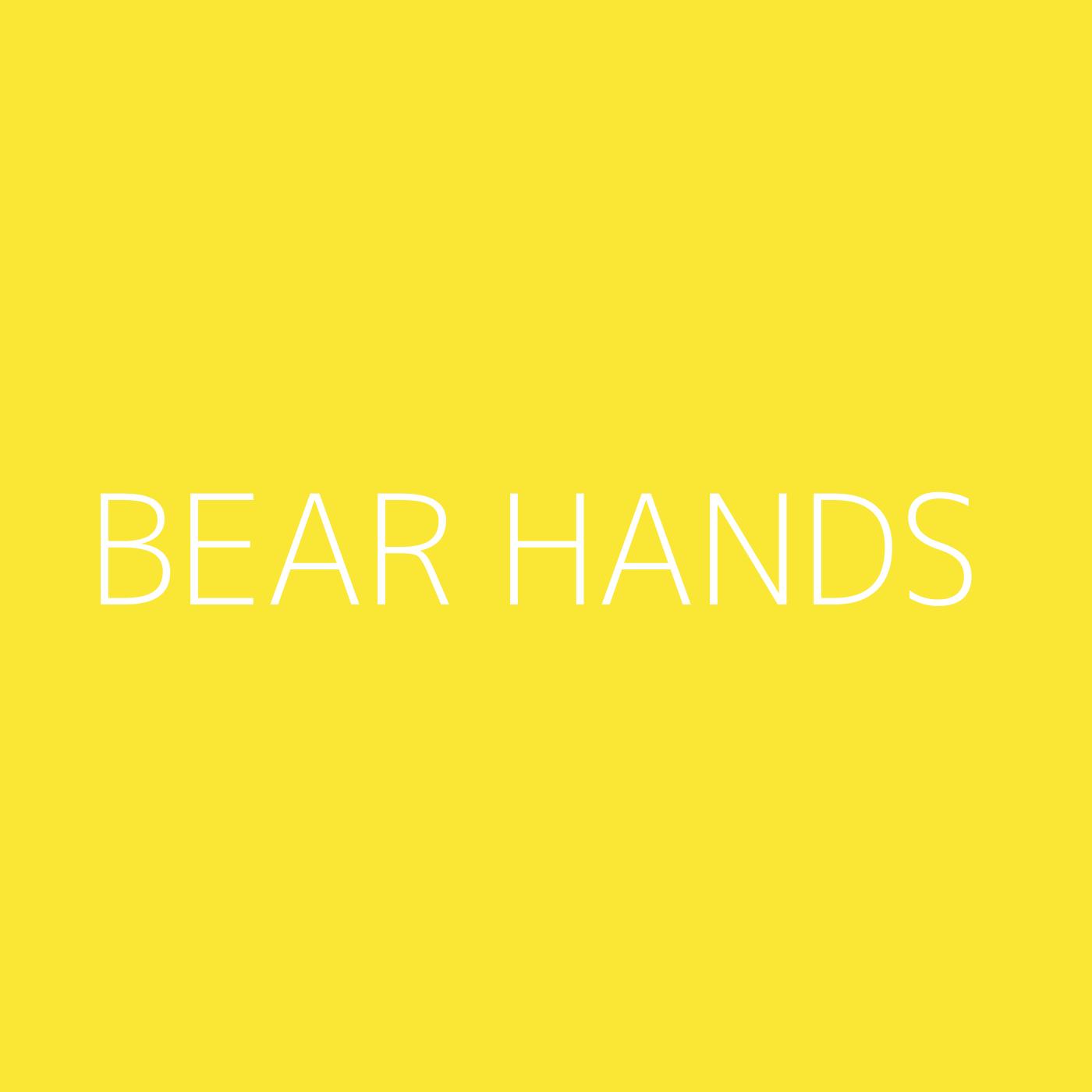 Bear Hands Playlist Artwork