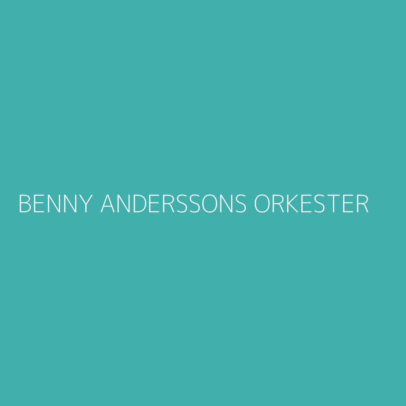 Benny Anderssons Orkester Playlist Artwork