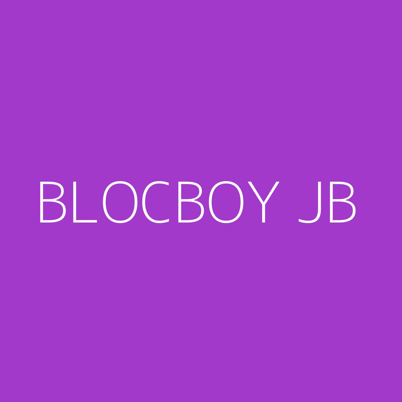 BlocBoy JB Playlist Artwork