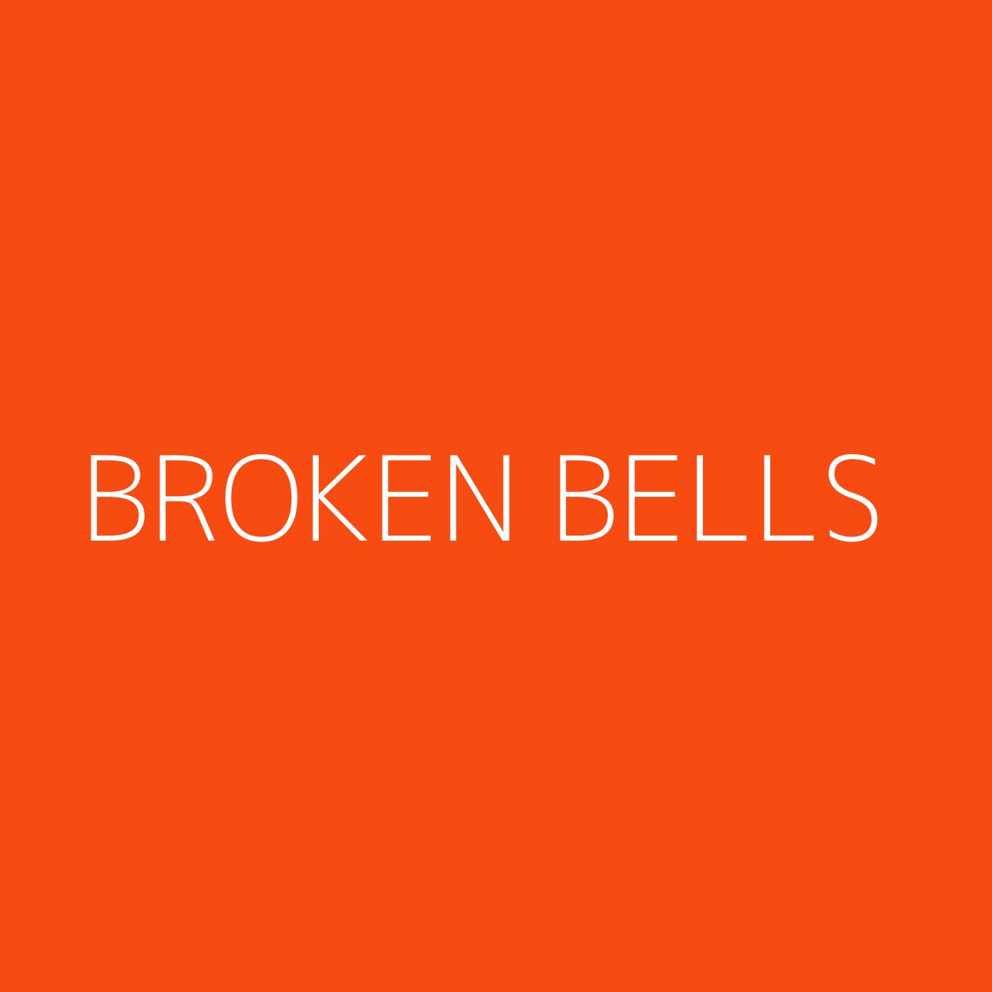 Broken Bells Playlist Artwork