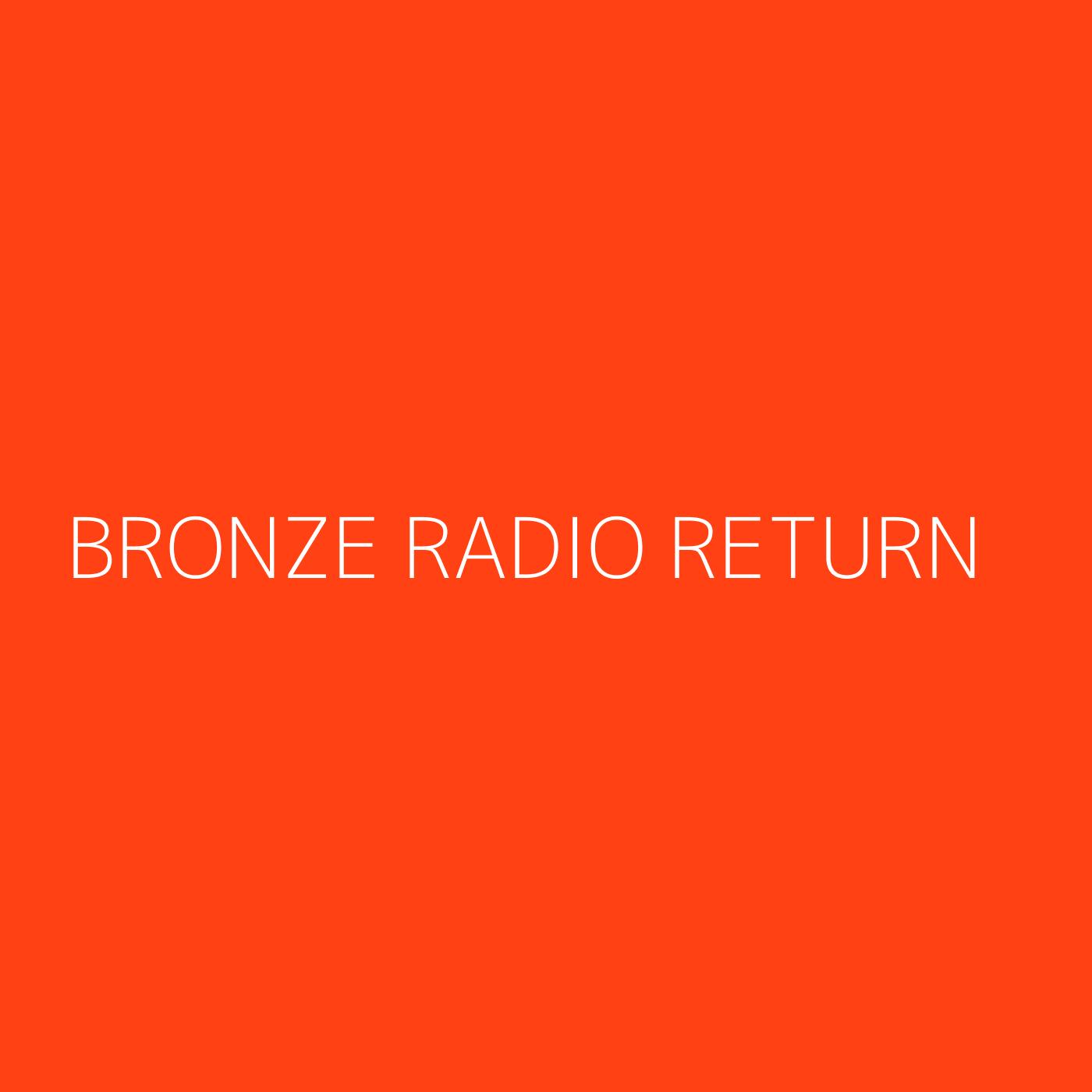 Bronze Radio Return Playlist Artwork