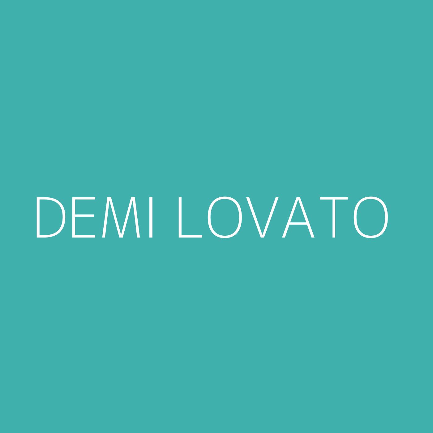 Demi Lovato Playlist Artwork