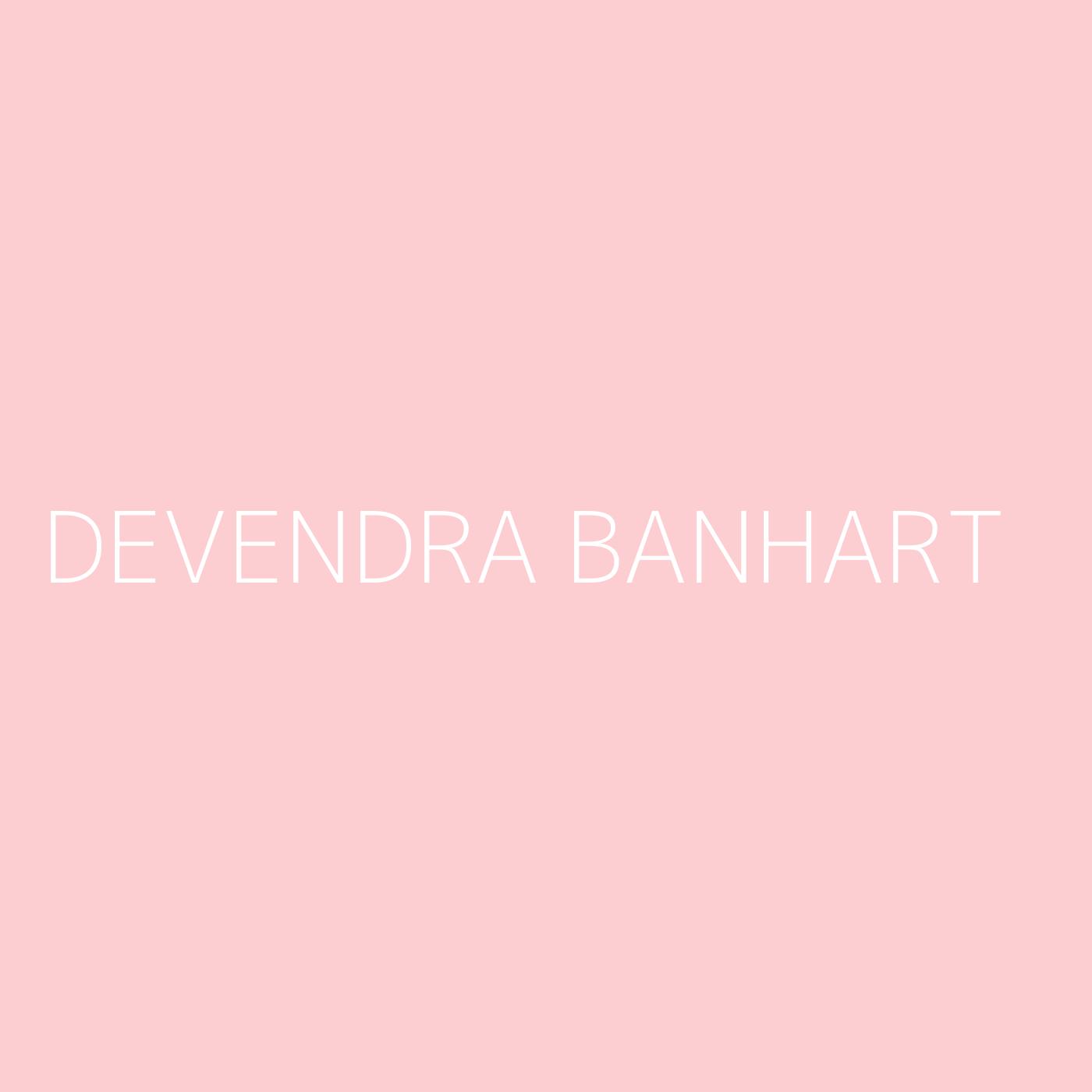 Devendra Banhart Playlist Artwork