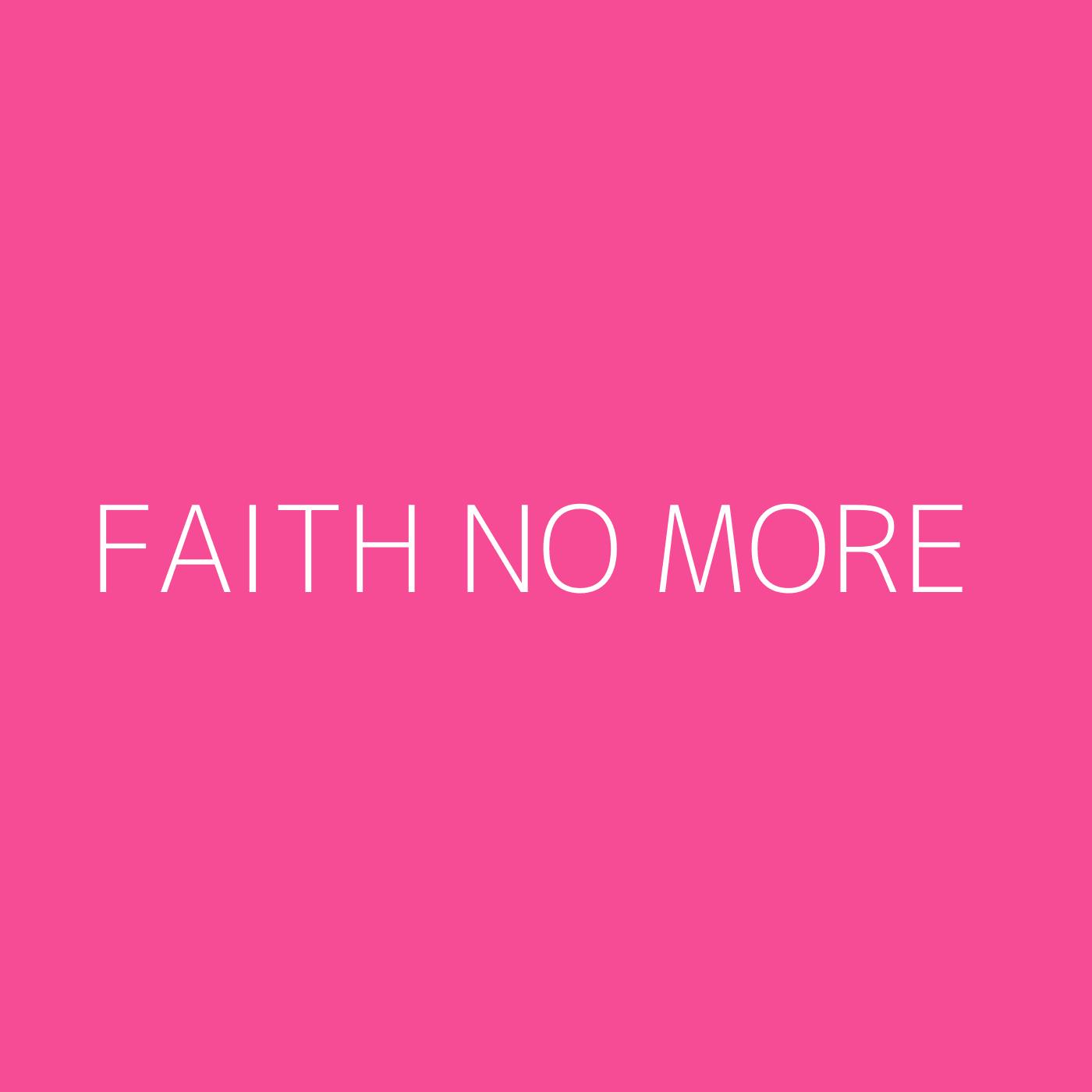 Faith No More Playlist Artwork