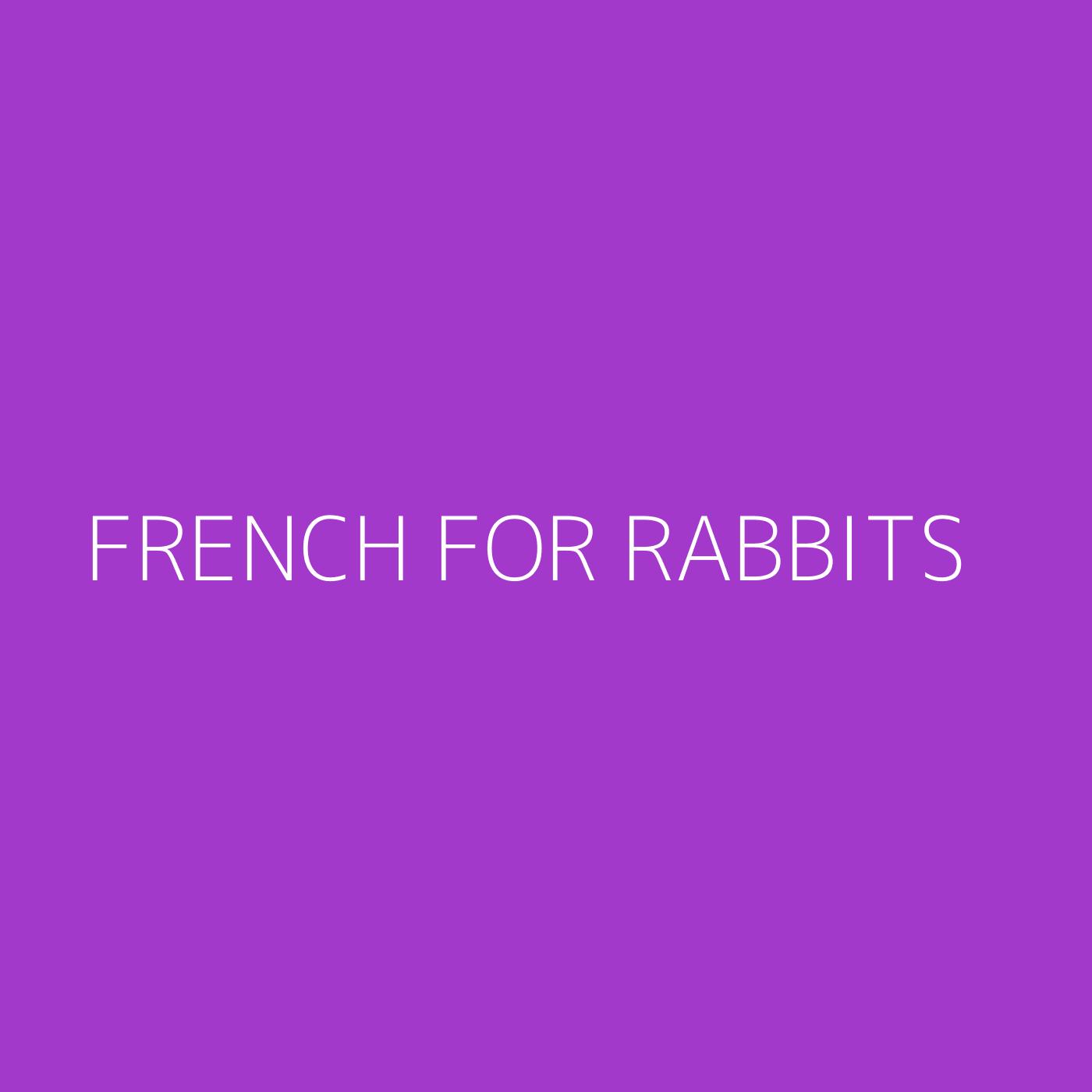 French For Rabbits Playlist Artwork