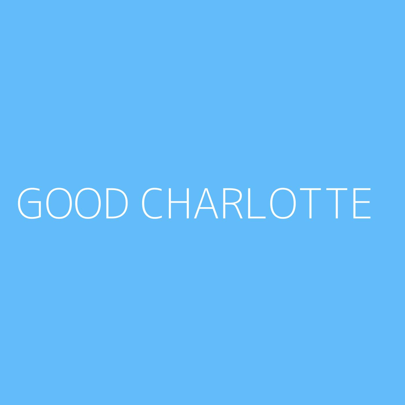 Good Charlotte Playlist Artwork