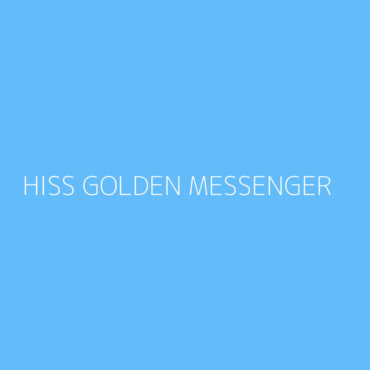 Hiss Golden Messenger Playlist Artwork