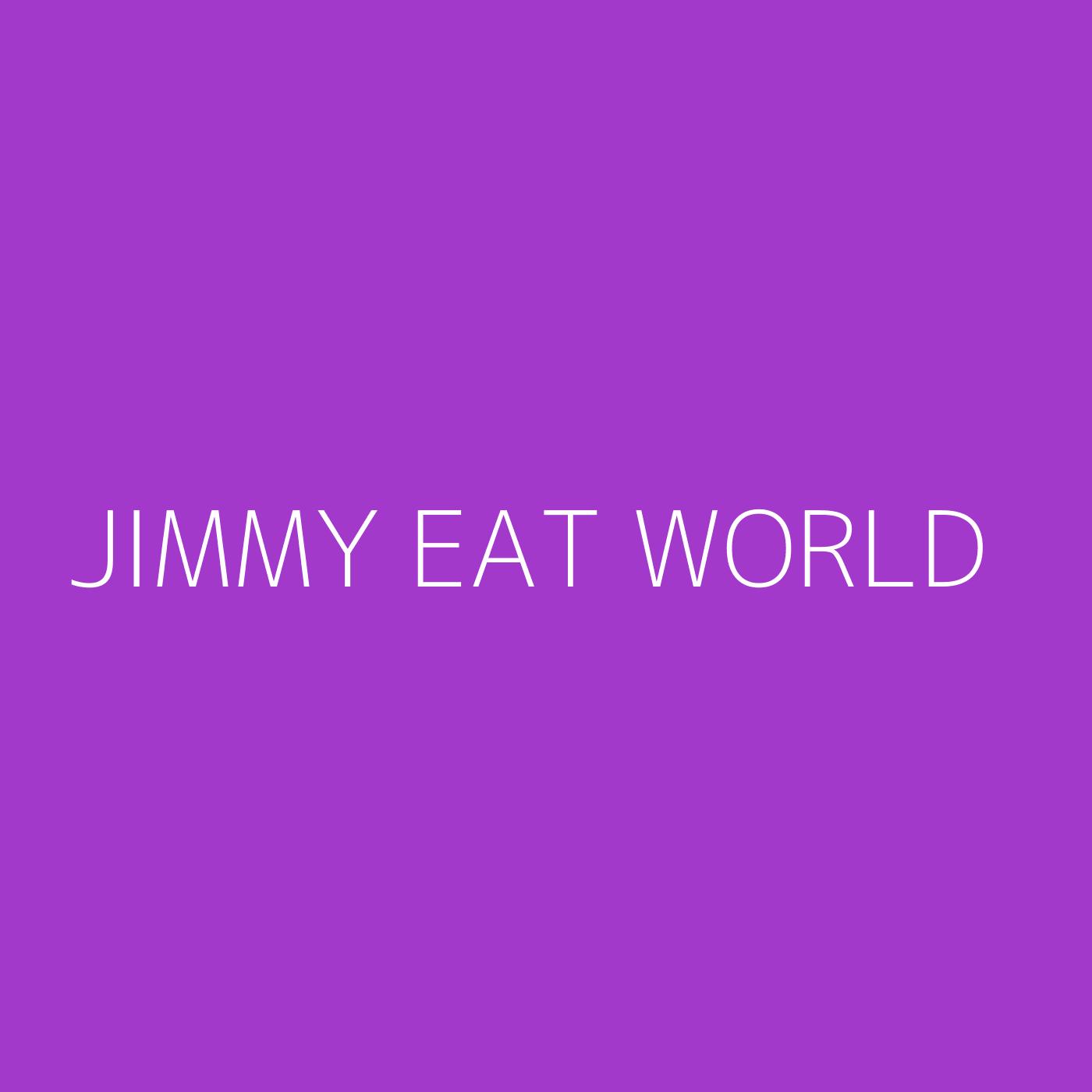 Jimmy Eat World Playlist Artwork