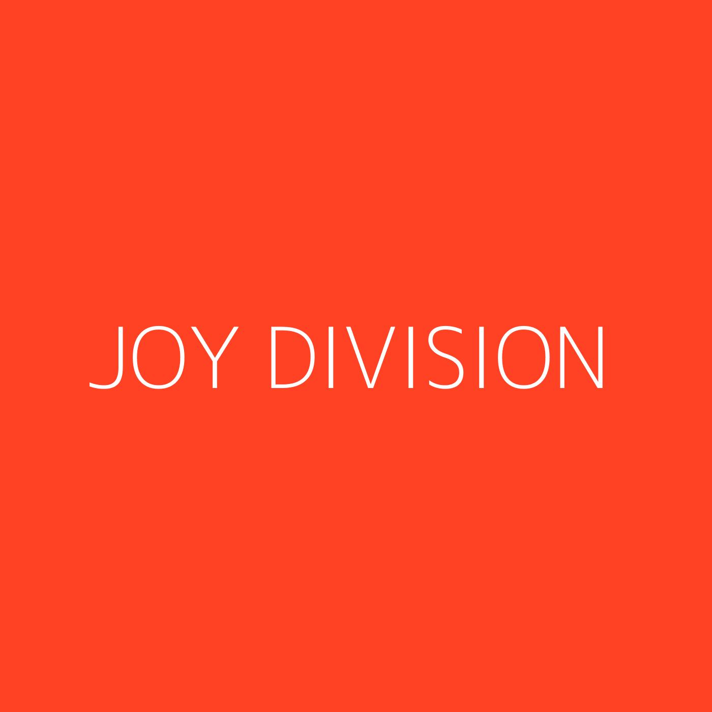 Joy Division Playlist Artwork