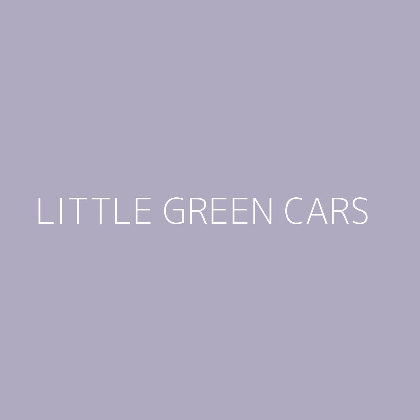 Little Green Cars Playlist Artwork