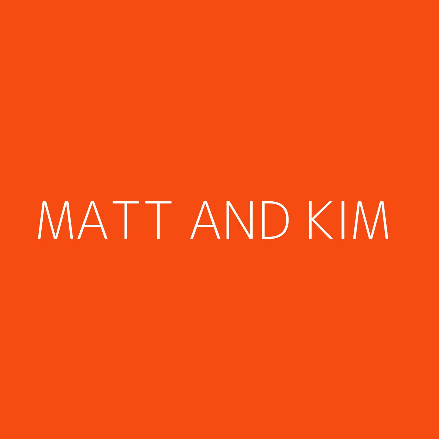 Matt and Kim Playlist Artwork