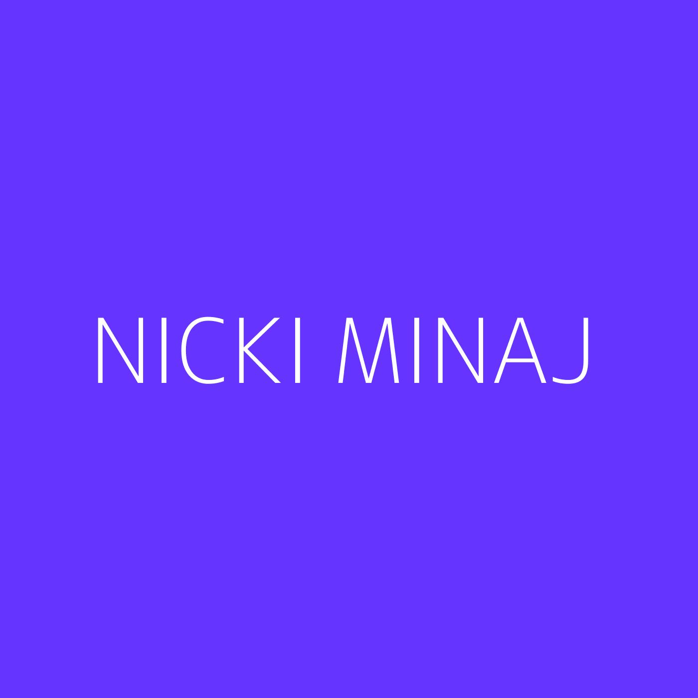 Nicki Minaj Playlist Artwork