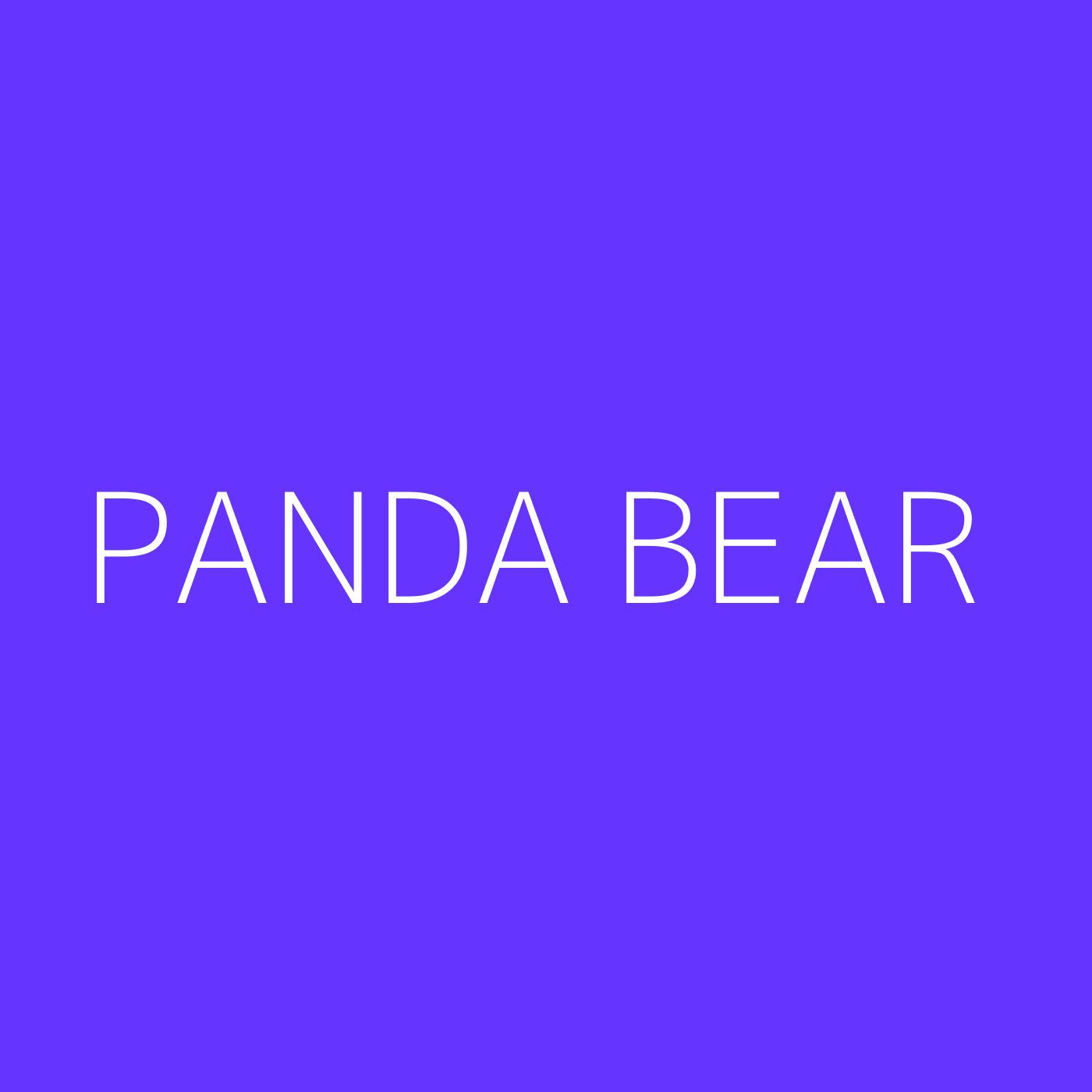Panda Bear Playlist Artwork