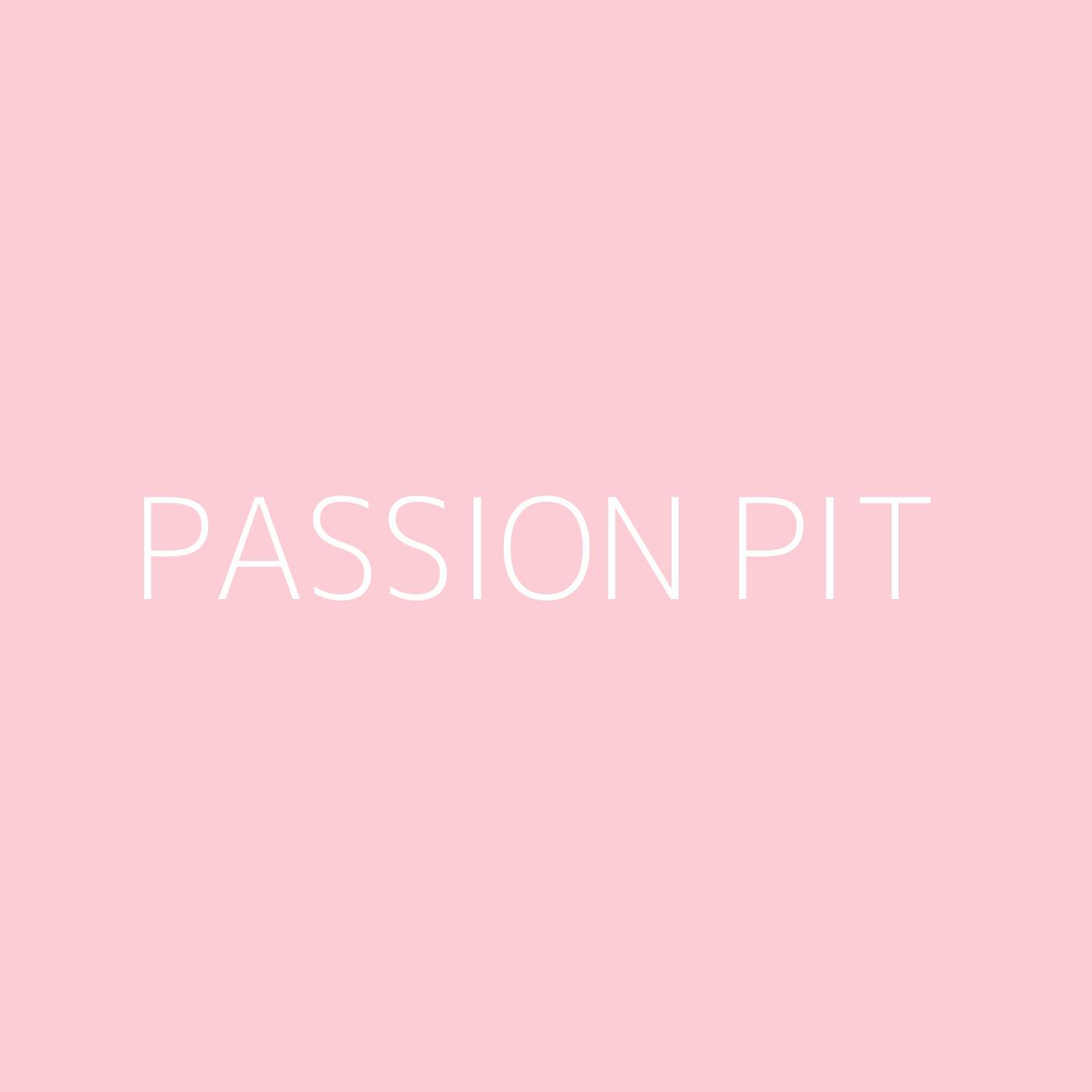 Passion Pit Playlist Artwork