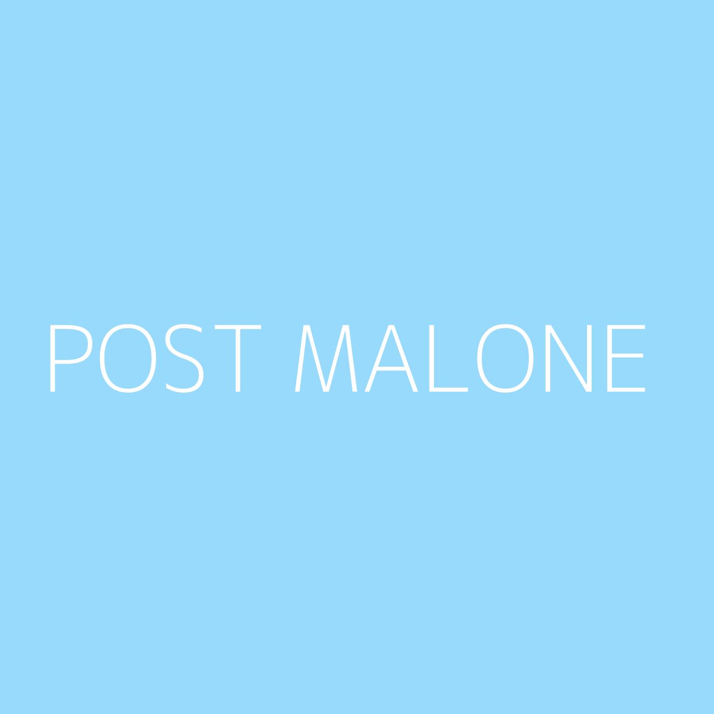 Post Malone Playlist Artwork