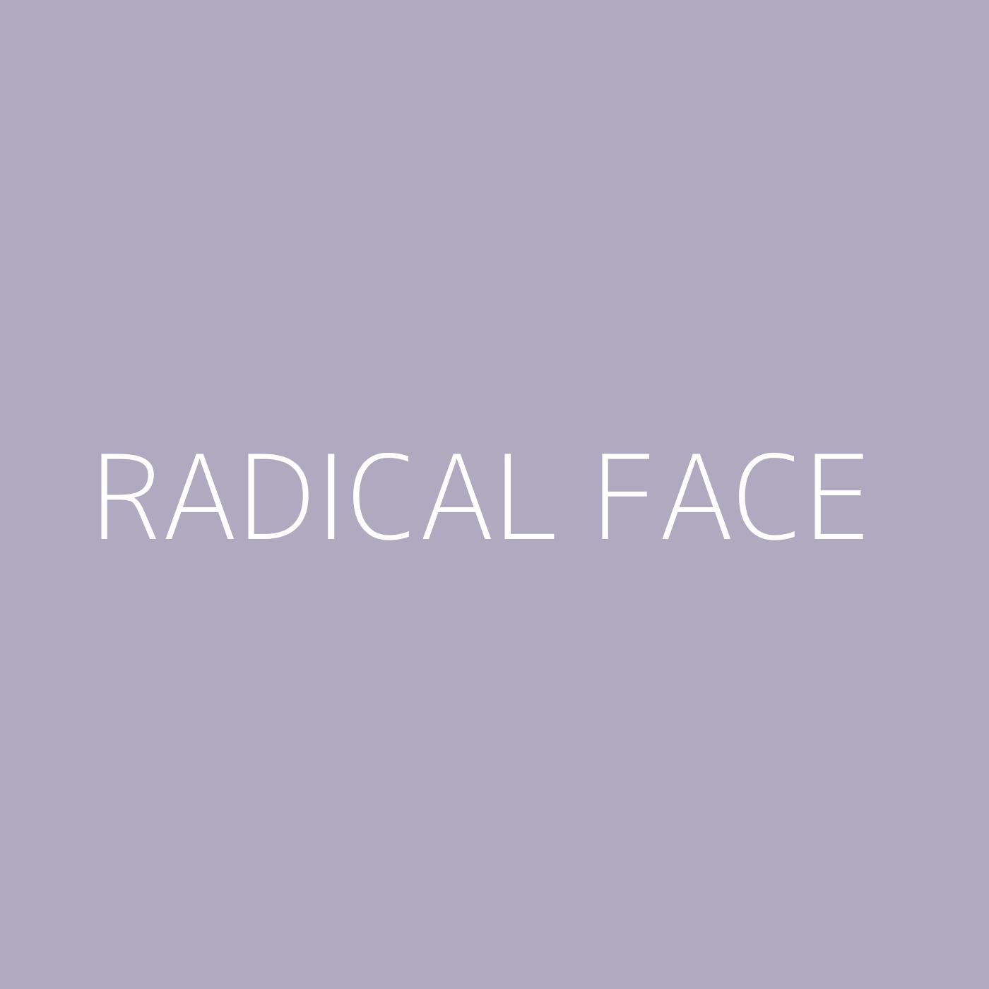 Radical Face Playlist Artwork