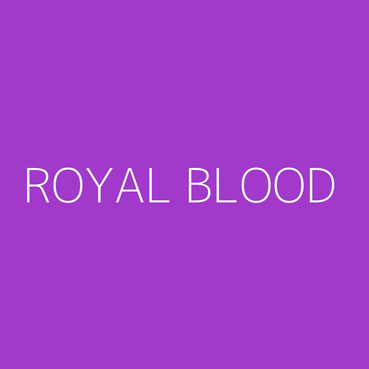 Royal Blood Playlist Artwork