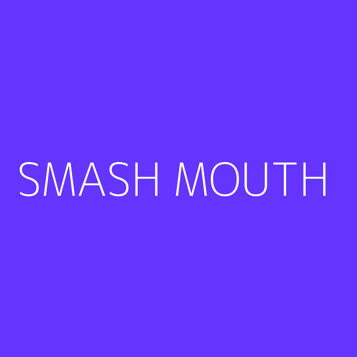 Smash Mouth Playlist Artwork