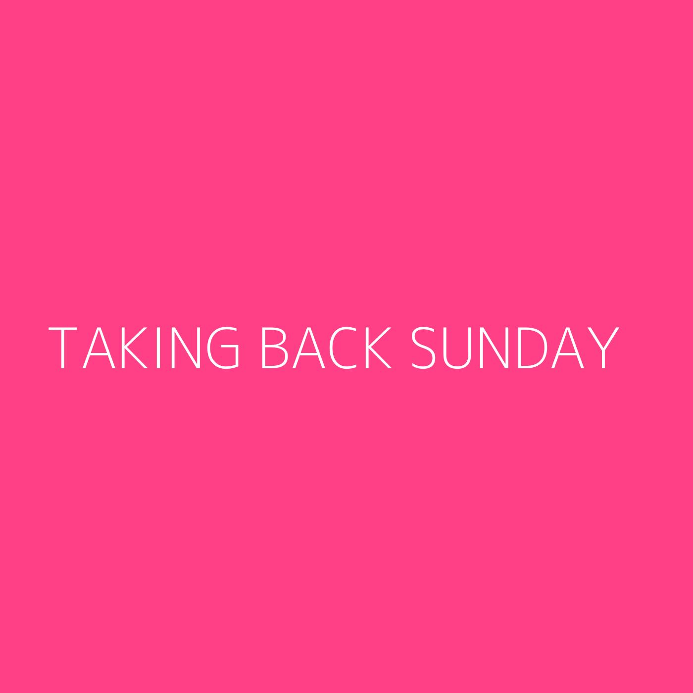 Taking Back Sunday Playlist Artwork