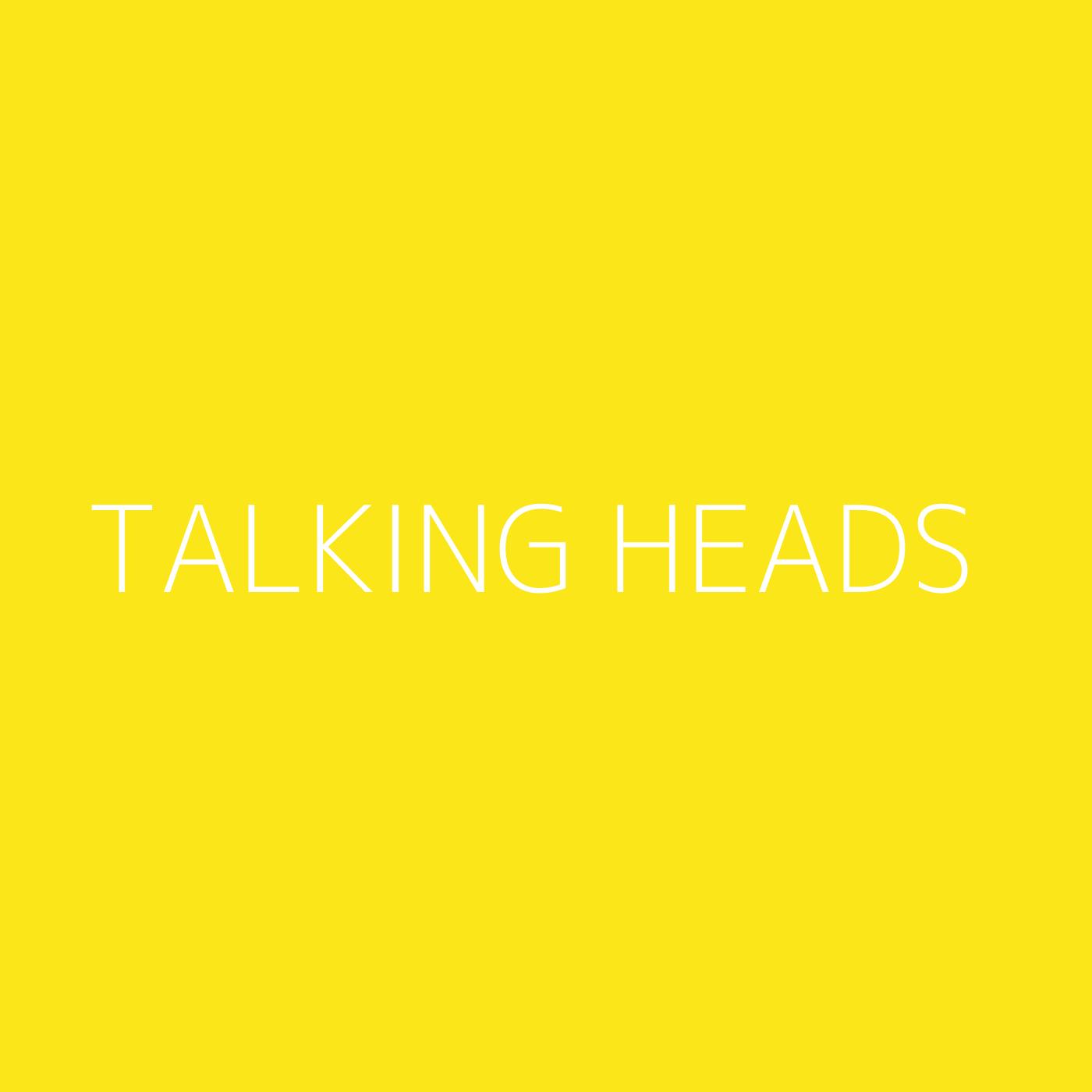 Talking Heads Playlist Artwork