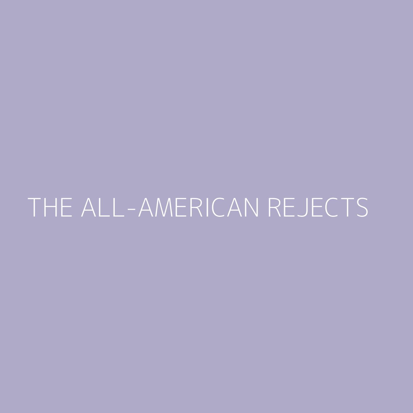 The All-American Rejects Playlist Artwork