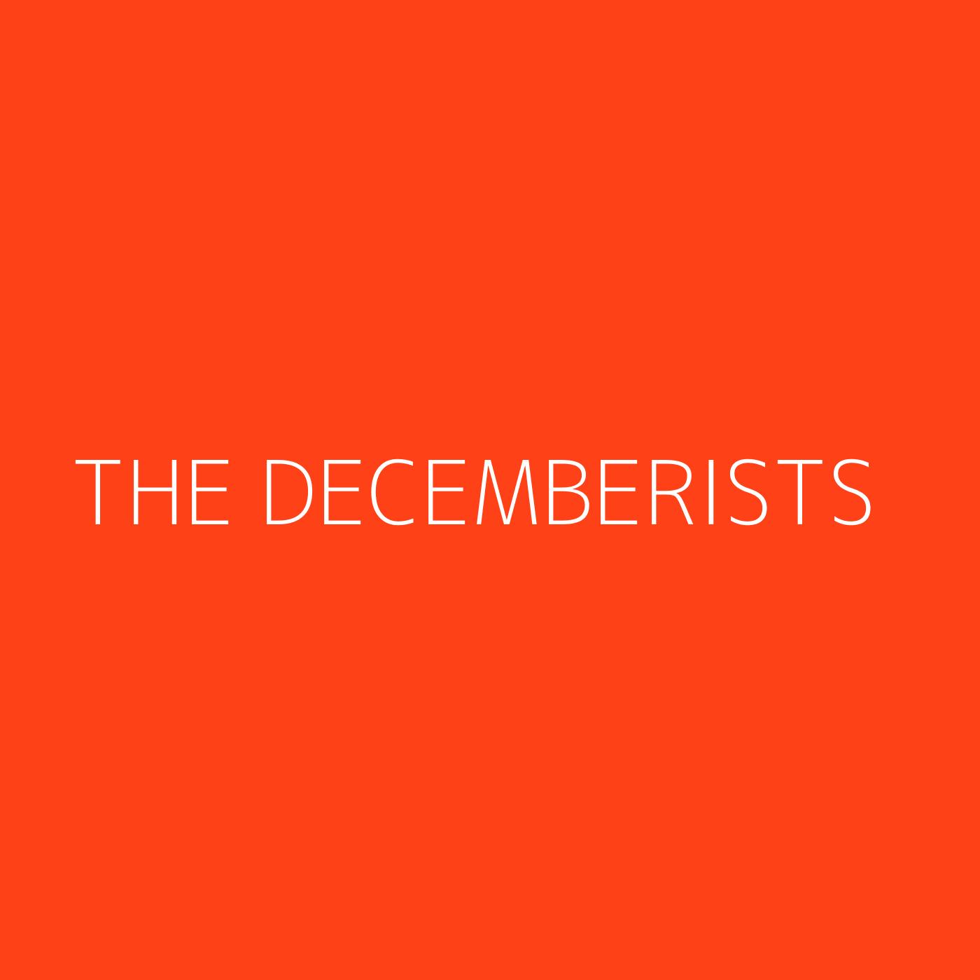 The Decemberists Playlist Artwork