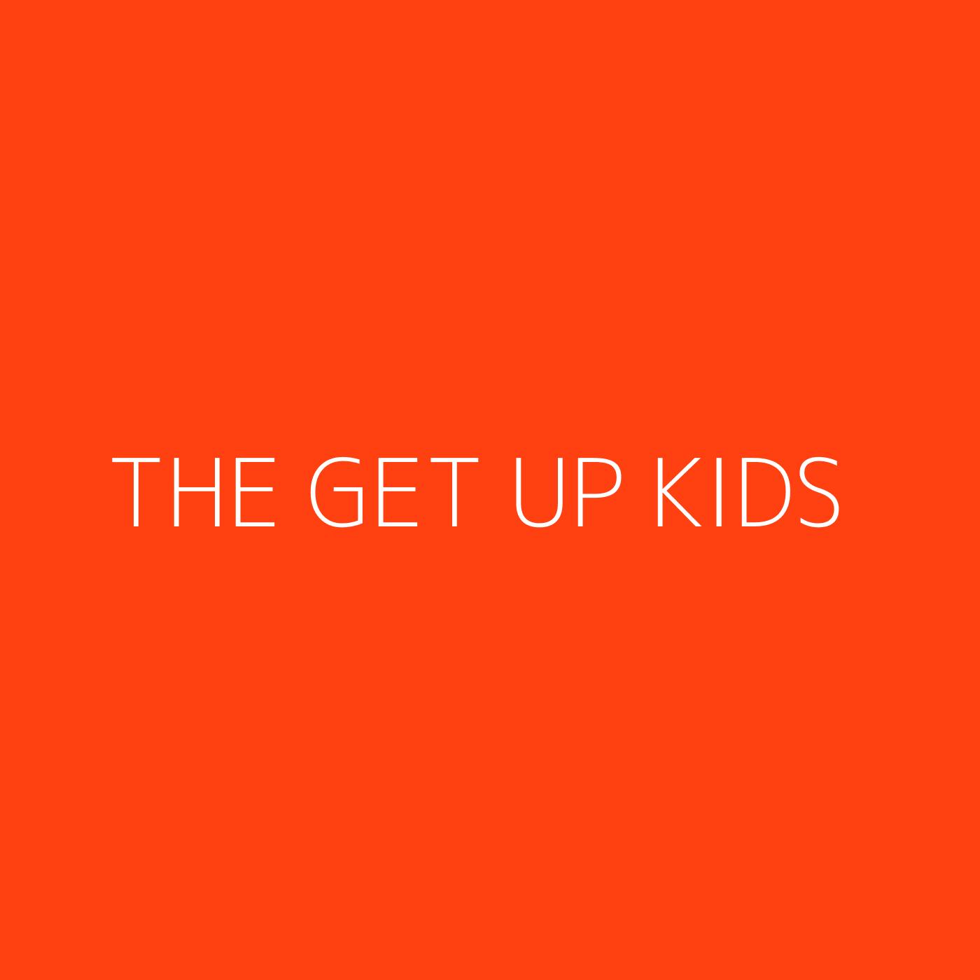 The Get Up Kids Playlist Artwork