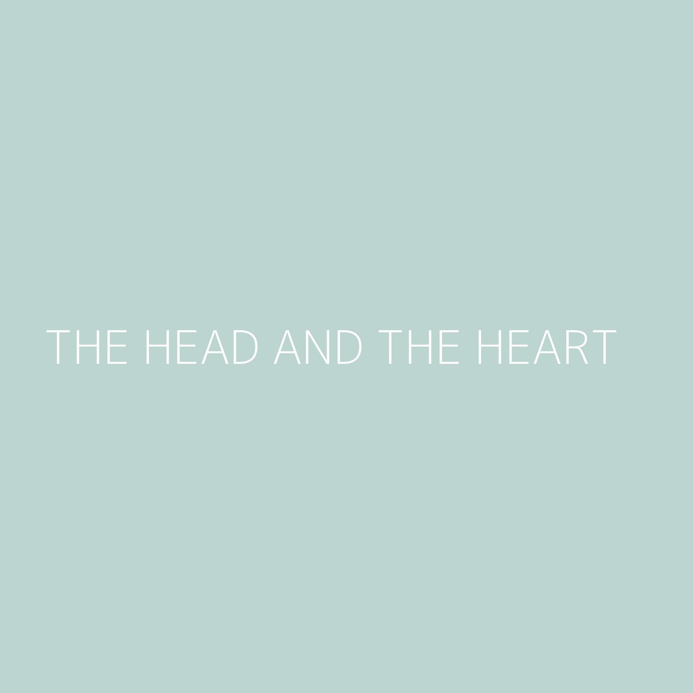 The Head and the Heart Playlist Artwork