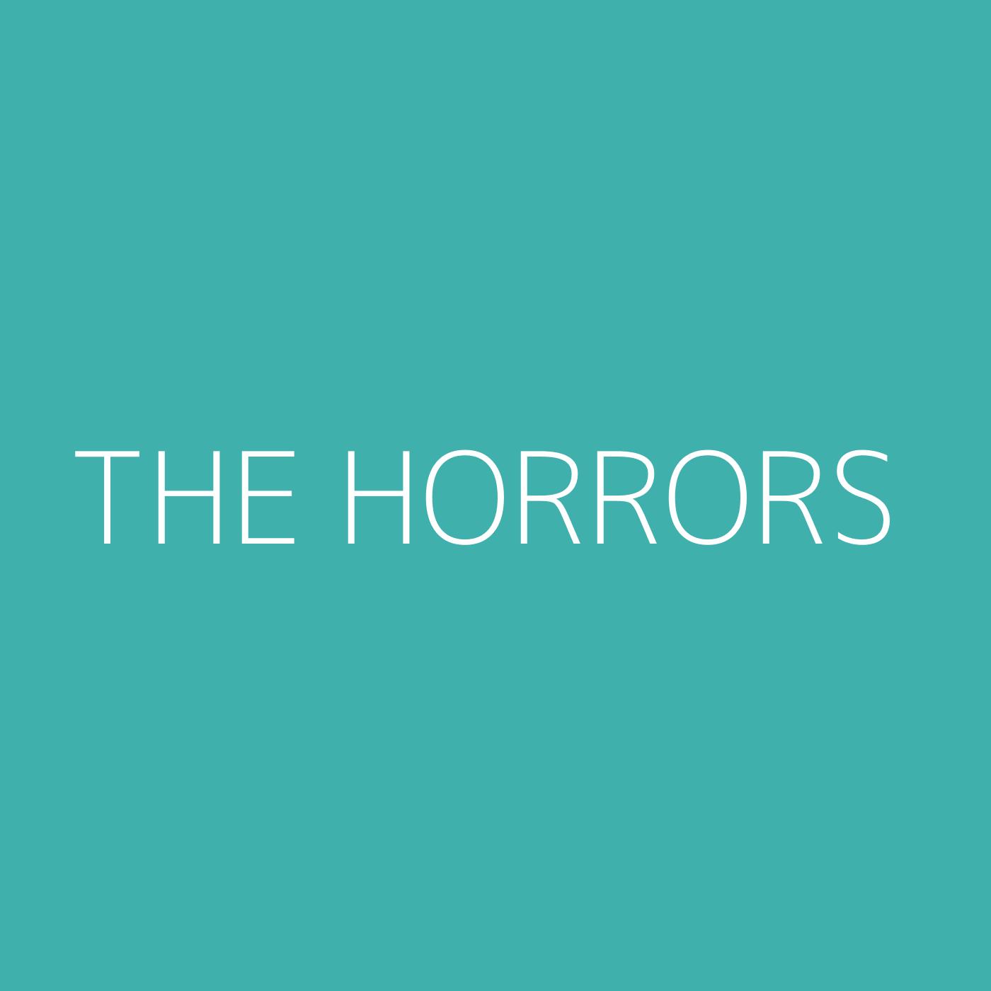 The Horrors Playlist Artwork