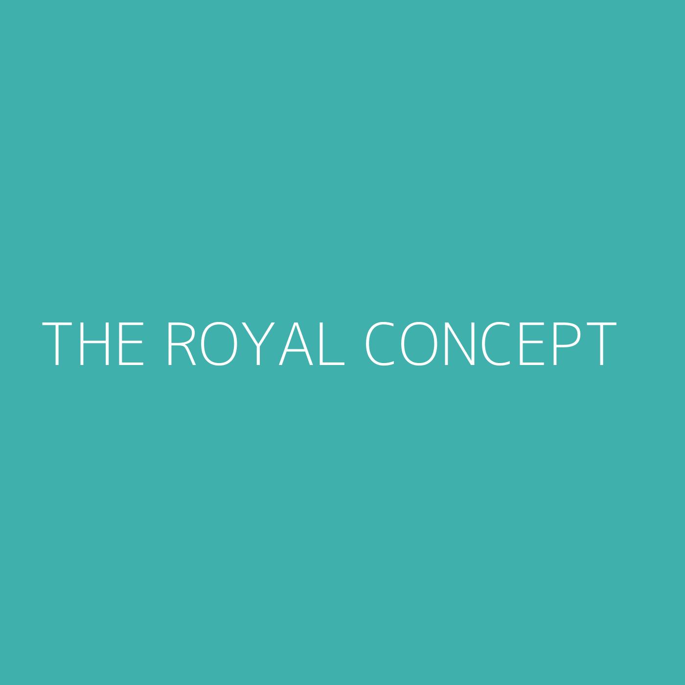 The Royal Concept Playlist Artwork