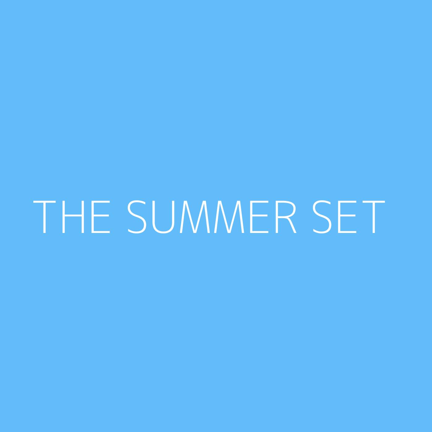 The Summer Set Playlist Artwork