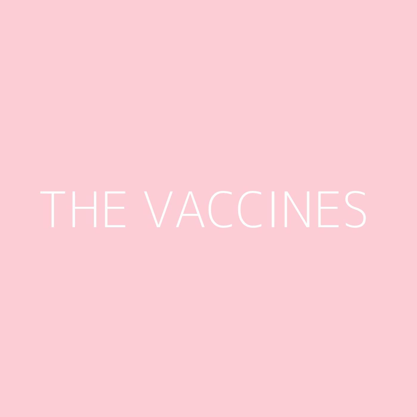 The Vaccines Playlist Artwork