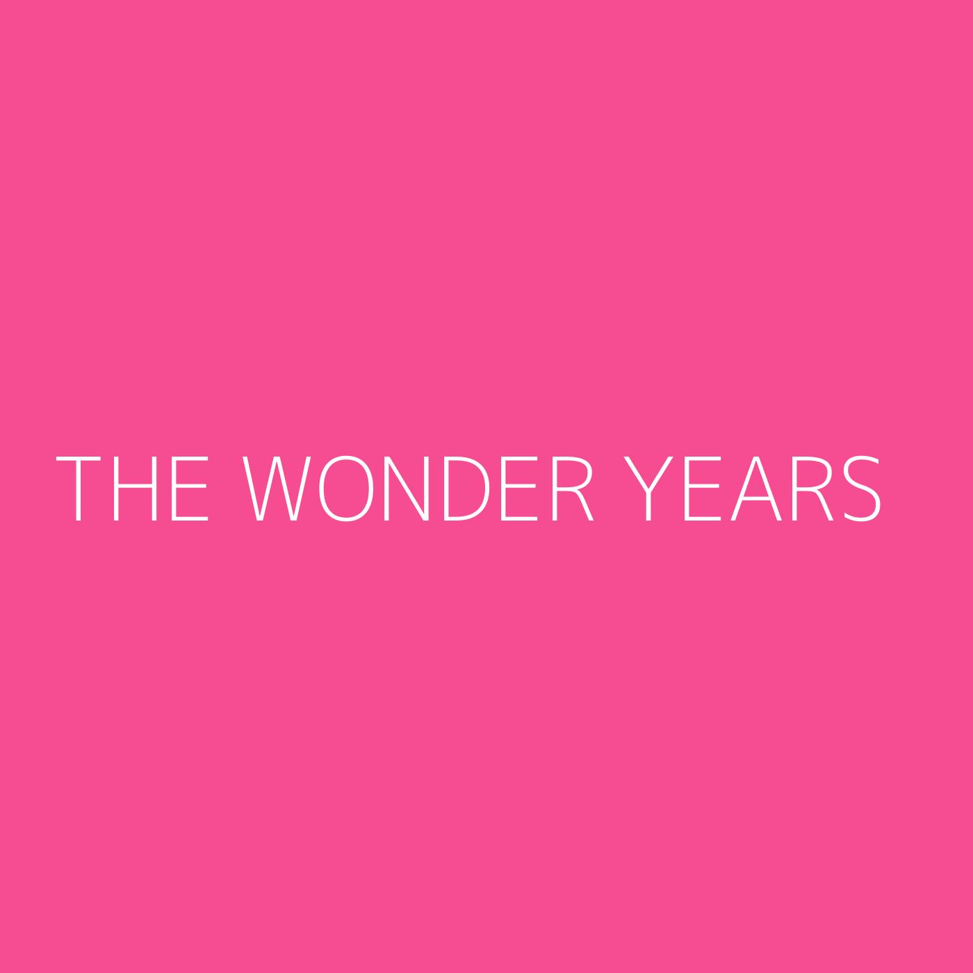 The Wonder Years Playlist Artwork