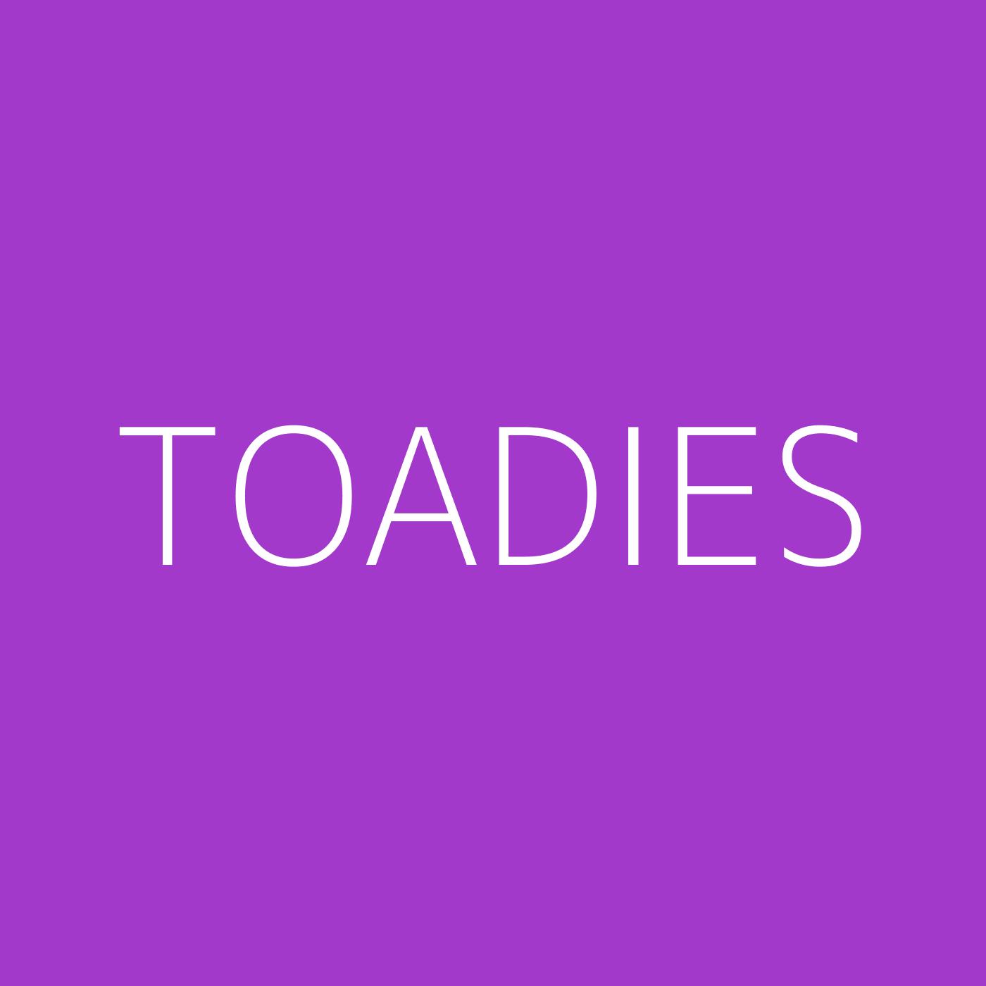 Toadies Playlist Artwork