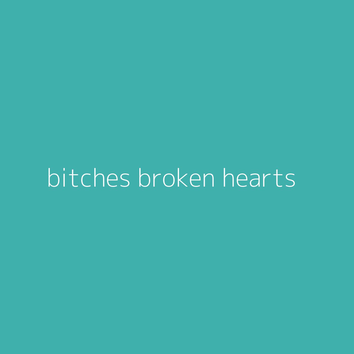 bitches broken hearts – Billie Eilish